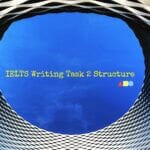 IELTS Writing Task 2 Structure