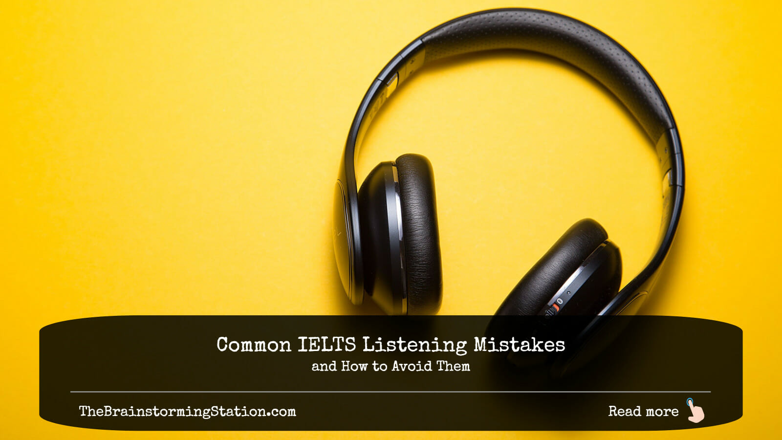 common-ielts-listening-mistakes-and-how-to-avoid-them