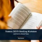 Common IELTS Reading Mistakes and How to Avoid Them2